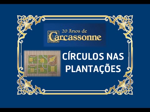 Como jogar Carcassonne | CÍRCULOS NAS PLANTAÇÕES - uma mini-expansão para Carcassonne