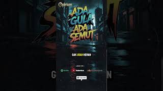 Download lagu Ada Gula Ada Semut Rap. Terbaru 2025 #laguterbaru #laguindonesia #lagurapterbaru mp3