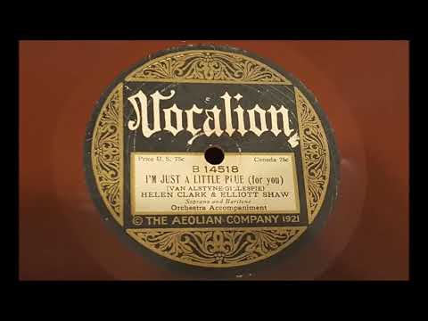 Helen Clark & Elliot Shaw - I'm Just A Little Blue (1923)