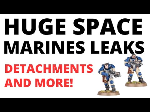HUGE Space Marine Codex Leaks? Detachments, Characters, Scouts + More