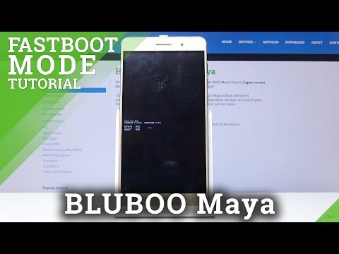 How to Activate Fastboot Mode in BLUBOO Maya – Exit Fastboot Instructions