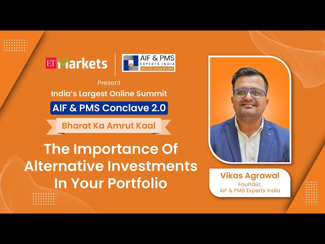 The Importance of Alternative Investments In Your Portfolio | AIF & PMS Conclave 2.0 #aifpmsexperts