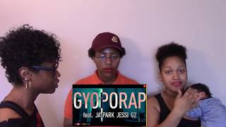 Los - Gyopo Rap (Remix) (Feat. Jay Park, Jessi, G2) MV Reaction