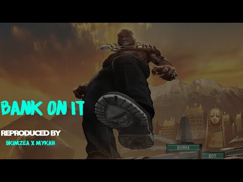 🔥🔥BURNA BOY - BANK ON IT Instrumental Reproduced by Skimzea X Mykah