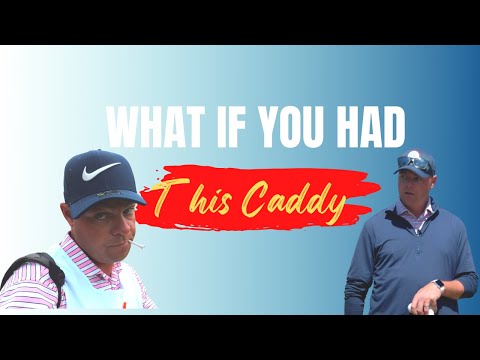 The Worst Caddy Ever! A SUPER IMPORTANT Lesson For You