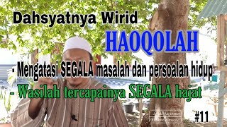 Download lagu #11 Khasiat wirid LAA HAOLA WALA QUWWATA ILLA BILLAHIL 'ALIYYIL 'ADIIM mp3 Download lagu #11 Khasiat wirid LAA HAOLA WALA QUWWATA ILLA BILLAHIL 'ALIYYIL 'ADIIM mp3