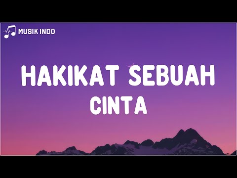 Iklim - Hakikat Sebuah Cinta (Lirik Lagu)