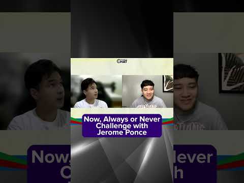 Now, Always or Never Challenge with Jerome Ponce Kapamilya Shorts