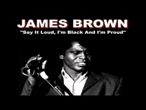 'Say It Loud It Loud ~  I'm Black & I'm Proud' with lyrics