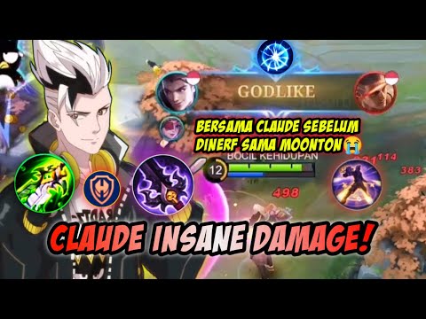 CLAUDE INSANE DAMAGE! SE POWERFULL ITU SAMPAI HARUS DINERF MOONTON? | TOP GLOBAL CLAUDE - MLBB