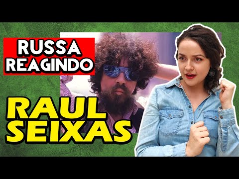 REAÇÃO | Raul Seixas | Gringa Reage | GRINGA RUSSA REAGINDO | React eu nasci há dez mil anos atrás