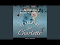 Chapter 7.7 - Searching for Charlotte