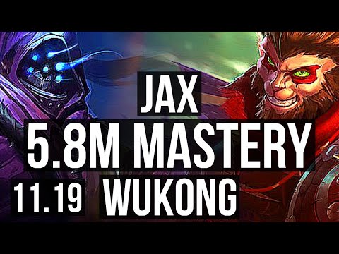 JAX vs WUKONG (TOP) | 5.8M mastery, 2300+ games, Godlike | NA Diamond | v11.19