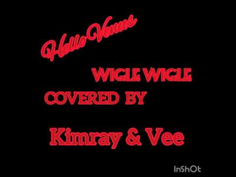 [EX-LOG] Hello Venus - Wiggle Wiggle Cover Dance (by Kim Ray x Vee)