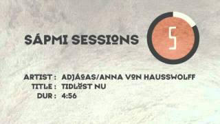 Adjágas - Anna Michaela Ebba Electra von Hausswolff - Tidlöst Nu