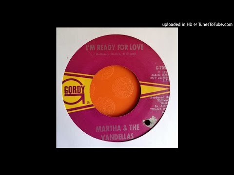 Martha & The Vandellas - I'm Ready For Love (1966)