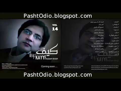 Karan Khan New Album Kayyf 2015 Song So Che Darzam Darzam Dilbara