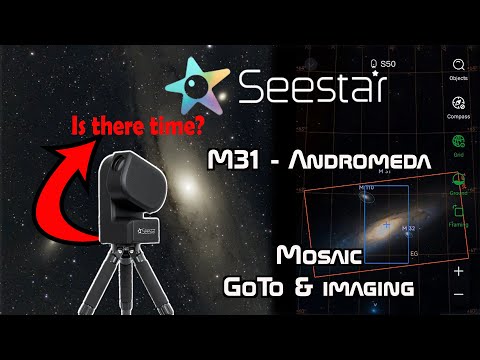 Seestar - M31 (Framing Mode Mosaic) Goto