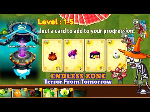 Pvz2 | ENDLESS ZONE | Terror From Tomorrow | Level 1-5