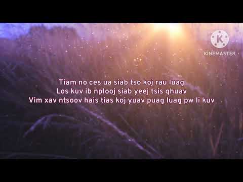 Ib Nthwv Cua Tshuab | Celesna Lor & Keeneng Vang (lyrics)
