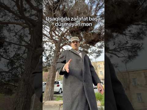 Uşaqlığda zarafat başa düşməyən mən