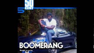 50 Cent - Boomerang