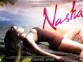 Poonam Pandey Debut Movie Nasha Hindi Bollywood Full Movie Poonam Pandey Full Film Hindi