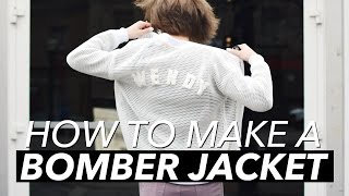 How to Make a Bomber Jacket | WITHWENDY