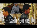 Da KASIH SEORANG IBU OFFICIAL MUSIC VIDEO