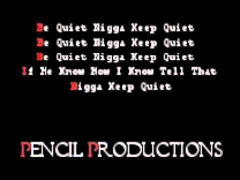 Soulja Boy Ft. Tyga-Be Quiet (Lyrics On Screen)