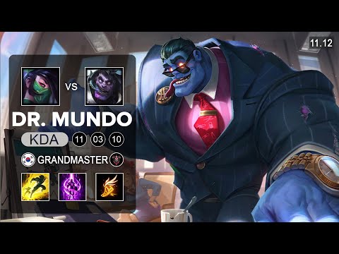 Dr.Mundo Top vs Akali - KR GrandMaster Patch 11.12