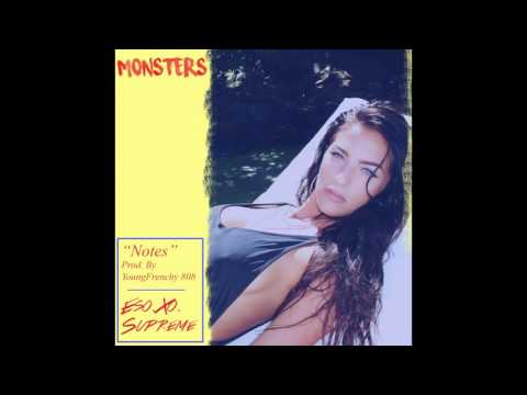 "NOTES x ESO.XO.SUPREME x Prod. By YoungFrenchy 808 (AUDIO)