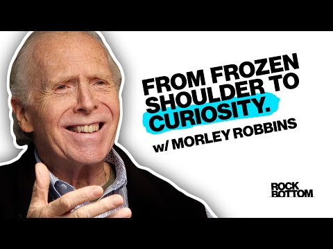 From Frozen Shoulder to Cu-riousity: Morley Robbins | Ep 015