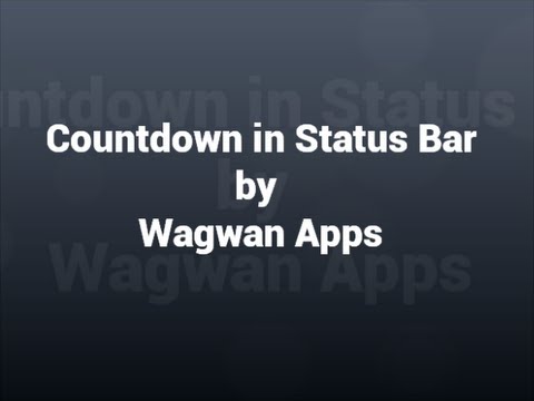 Countdown in Status Bar Video