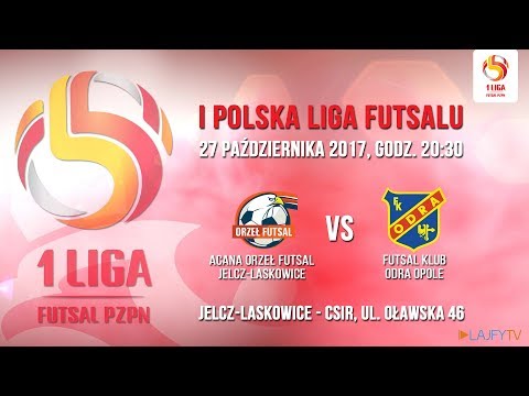 KS Acana Orzeł Jelcz-Laskowice - FK Odra Opole (1 Liga Futsalu)