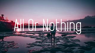 BEAUZ - All Or Nothing ft  BAER (Lyrics)