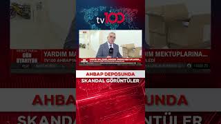 Yüzlerce Yardım Malzemesi Ahbap Deposunda Çürüdü #shorts #tv100 #haber