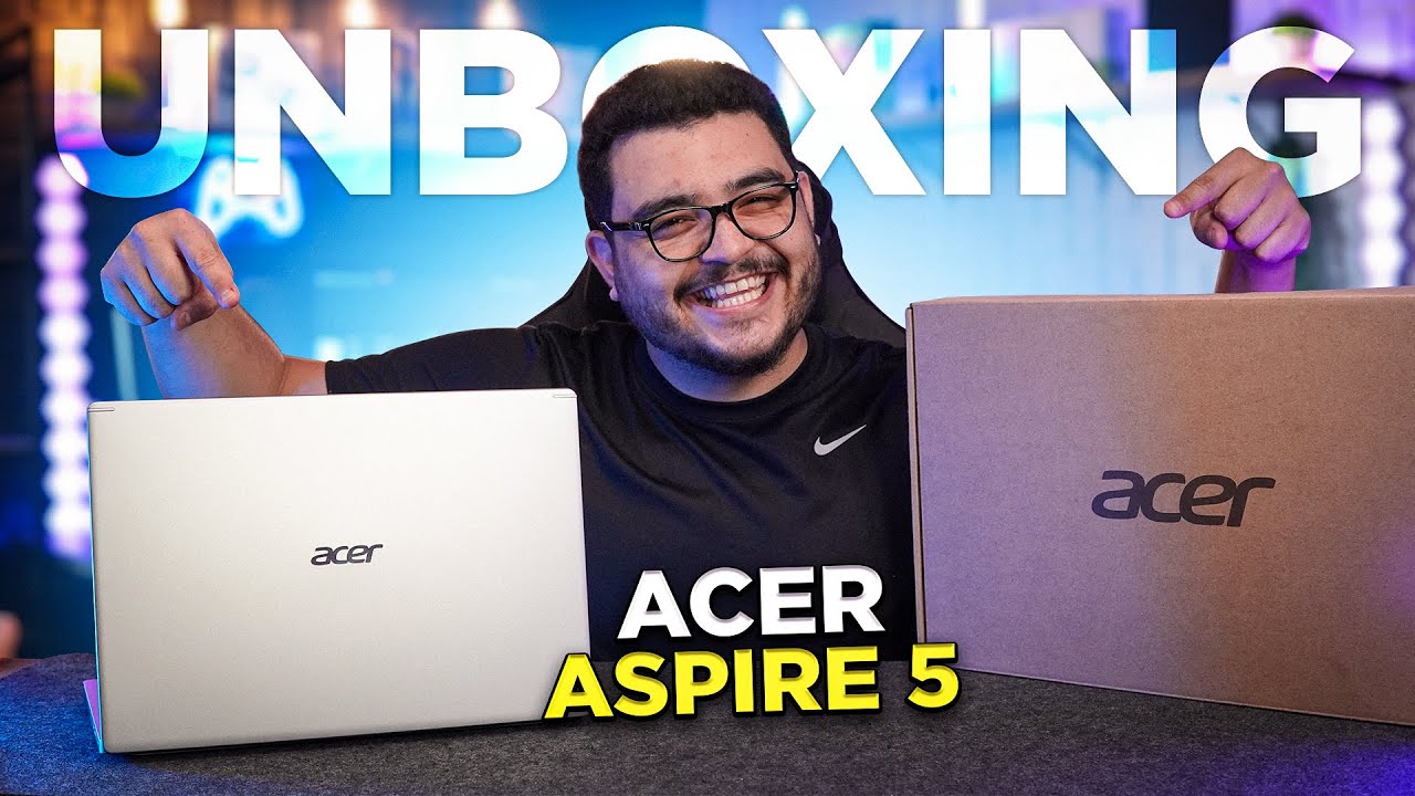 Notebook ACER Aspire 5 com Ryzen 7 5700U será o melhor CUSTO BENEFICIO? Unboxing e análise