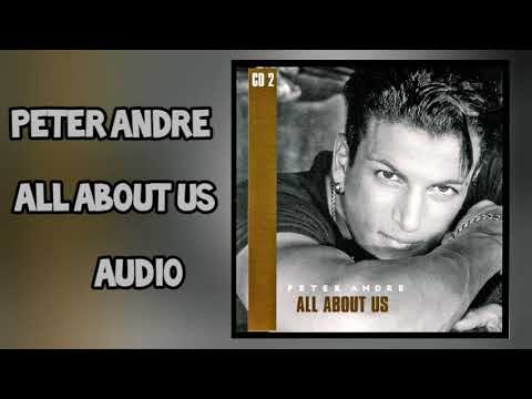 PETER ANDRE - ALL ABOUT US (AUDIO)