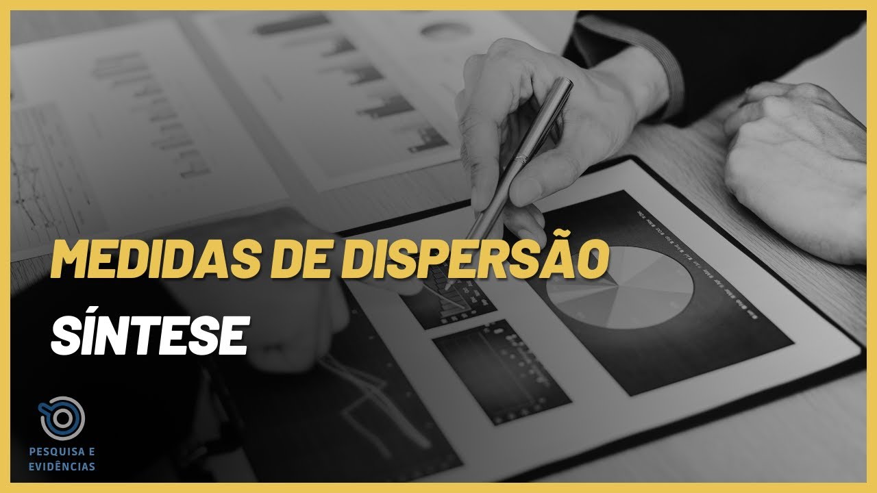 Medidas de dispersao | Sintese