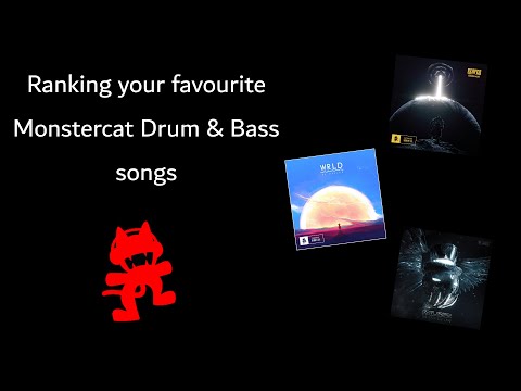 Ranking your favourite Monstercat Drum & Bass songs (10 year anniversary special Pt. 2.1)