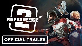 Breathedge 2 trailer