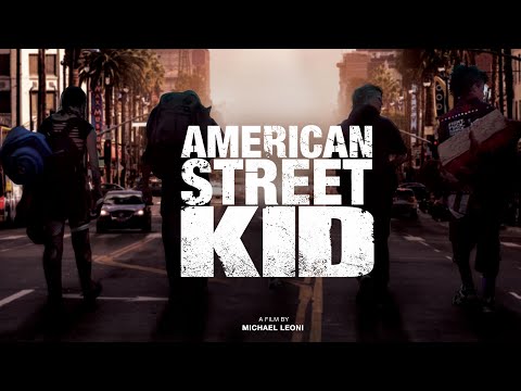 American Street Kid | Feature Documentary