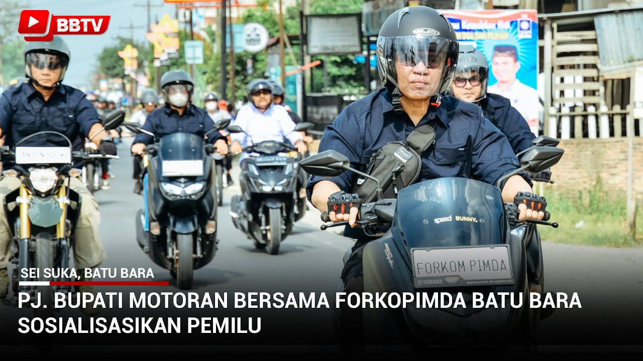 PJ BUPATI MOTORAN BERSAMA FORKOPIMDA BATU BARA SOSIALISASIKAN PEMILU