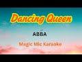 Dancing Queen ABBA Magic Mic Karaoke Version