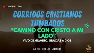 Camino Con Cristo A Mi Lado (Versión)