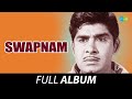 Swapnam Full Album Madhu Nandita Bose Salil Chowdhury O N V Kurup