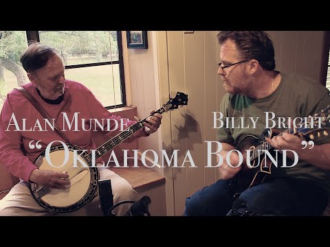 Oklahoma Bound - Alan Munde & Billy Bright
