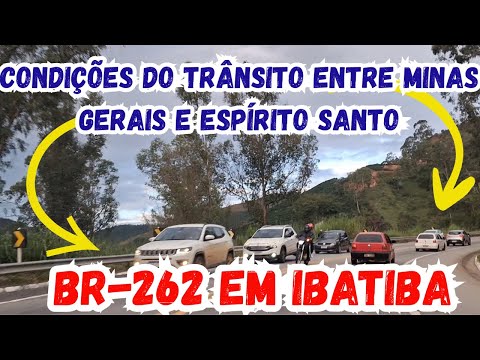 Minas ao Espírito Santo de Carro: BR-262 em Ibatiba Exige Atenção Máxima dos Motoristas