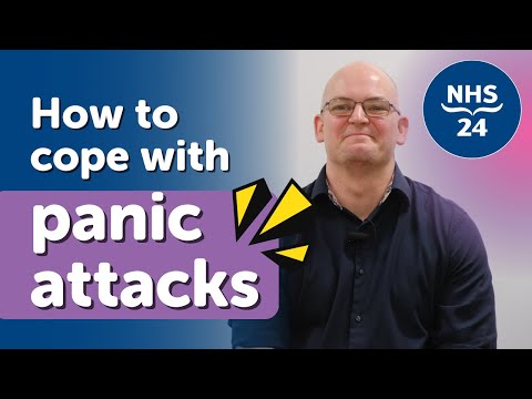 Coping with panic attacks and when to seek help